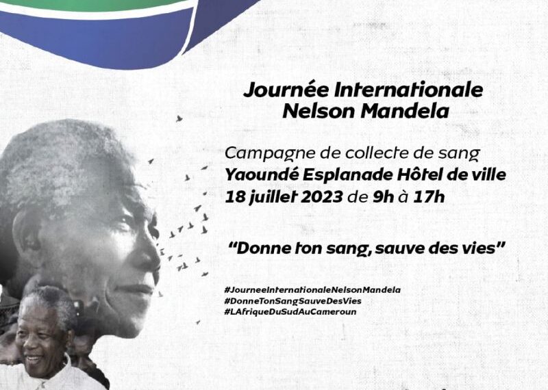 DON DE SANG: YAOUNDE SE MOBILISE EN SOUVENIR DE NELSON MANDELA